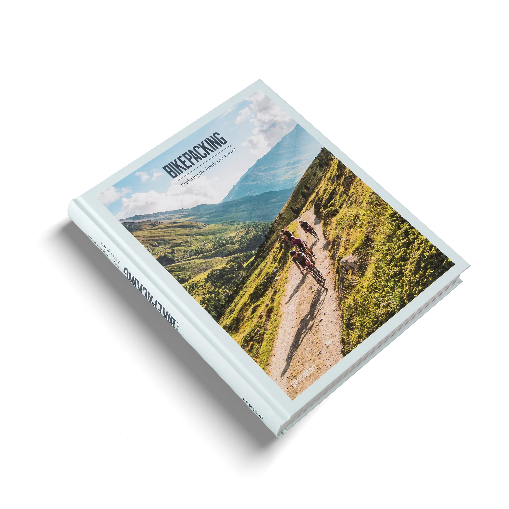 Bikepacking Exploring the Roads Less Cycled Book | Backcountry Books