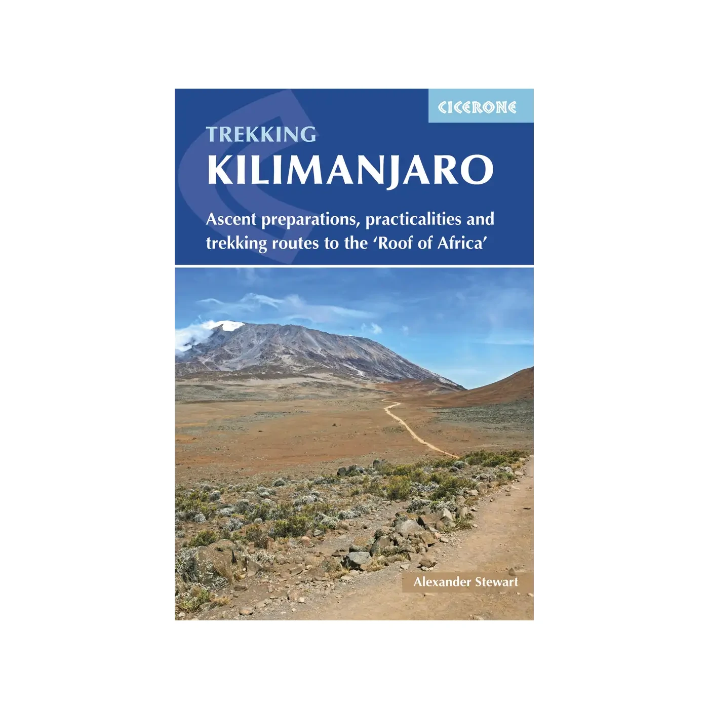 Kilimanjaro Guidebook Cicerone | Backcountry Books