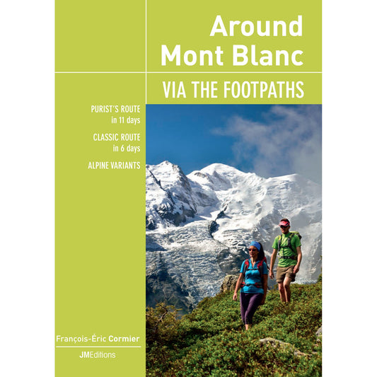 Around Mont Blanc Via the Footpaths