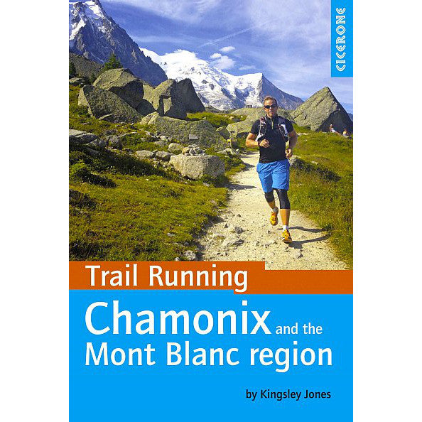 Trail Running Chamonix Mont Blanc Region